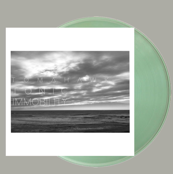 TOMAHAWK = TONIC IMMOBILITY /INDIE EXC. WAX