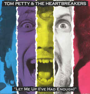 PETTY, TOM & THE HEARTBREAKERS = LET ME UP (I'VE HAD ENOUGH) (180G)