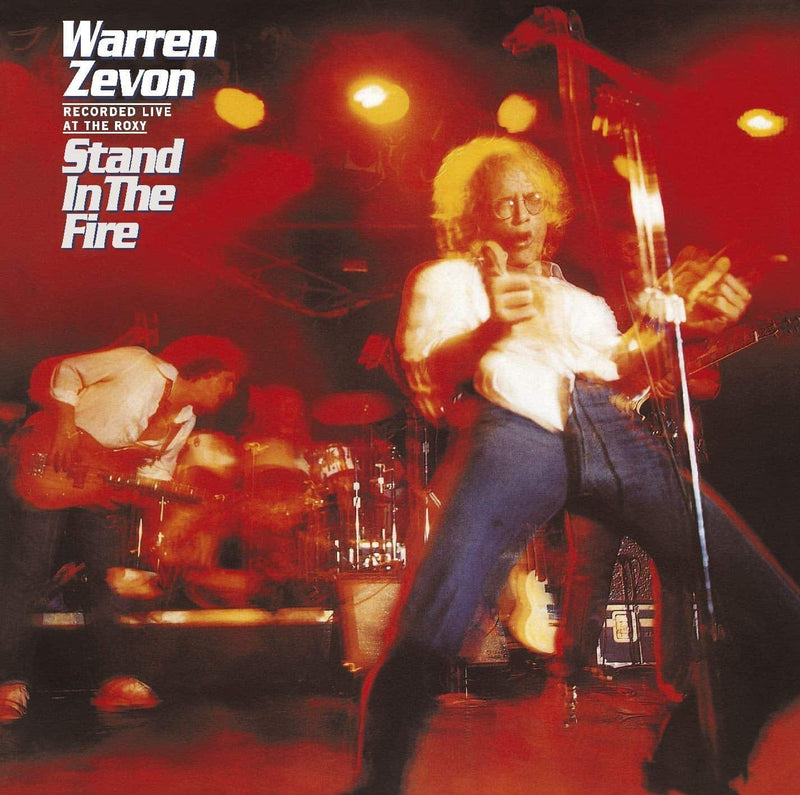 ZEVON, WARREN = STAND IN THE FIRE: LIVE AT THE ROXY /2LP